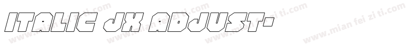 italic jx adjust字体转换